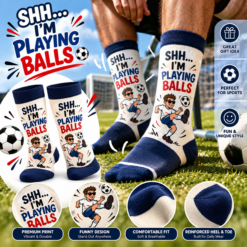 I’m Playing Balls Funny Sports Socks – Novelty Gift for Soccer Lovers D1
